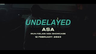 UNDELAYED  ASA LIVE AT RIUHKELAMASA SHOWCASE [upl. by Gnuhp]