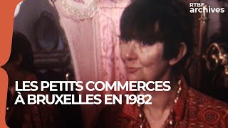 Bruxelles 1982  la vie des petits commerçants  RTBF archives [upl. by Ruelu44]