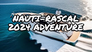 Episode 25 First cruise of 2024 aboard NautiRascal [upl. by Dyanna]