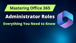 Administrator roles in Office 365  Assign custom roles to users [upl. by Barncard660]