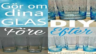 Gör om dina glas  Återbruk  Skapa  DIY  Måla glas [upl. by Adnarahs]