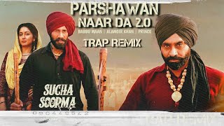 Parshawan Naar Da 20  Babbu Maan x Prince  From Sucha Soorma 20 [upl. by Annawit]