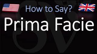 How to Pronounce Prima Facie CORRECTLY [upl. by Adnomar21]