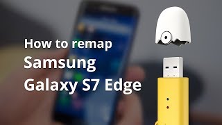 Tutorial  How to use Remapper A2 with Samsung Galaxy S7 Edge [upl. by Innavoj690]