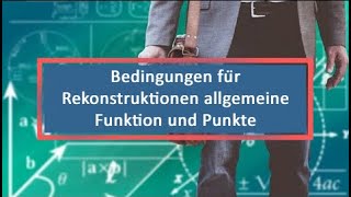 Bedingungen für Rekonstruktionen allgemeine Funktion und Punkte [upl. by Nayt435]