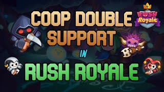 Rush Royale  Why You Should NEVER Play Double CoOp Support [upl. by Halyhs827]