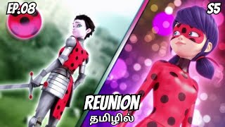 Miraculous Season 5 Ep08 REUNION தமிழில் Miraculous ladybug 🐞😺Tamil Explanation [upl. by Albrecht]