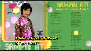 Anang Nitihka Peneka Ati  Zamry Amera HQ Audio [upl. by Nosyaj]