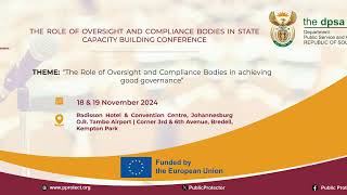 The Role of Oversight and Compliance Bodies in State Capacity Building Conference [upl. by Aivatnuhs]