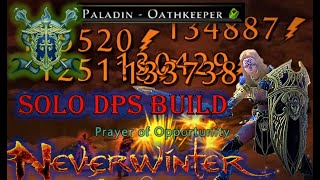 Paladin Oathkeeper DPS Build  Solo Content  Mod 18 Neverwinter [upl. by Enidaj]