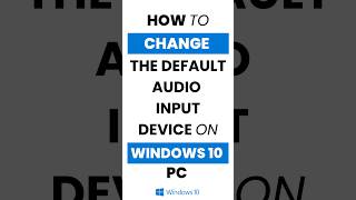 How Do I Change Default Audio Input Device in Windows 10 [upl. by Keriann511]