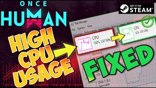 ONCE HUMAN HIGH CPU USAGE SOLUTION ENGLISH PC oncehuman oncehumangameplay oncehumanguide [upl. by Yhpos]