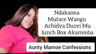 Ndakaona Muface Wangu Achidya Duzvi Mu lunch Box Akaromba [upl. by Silevi]