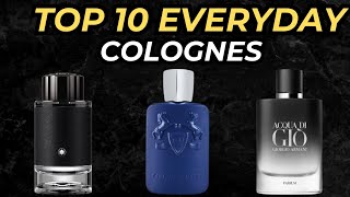 TOP 10 MENS PERFUME to WEAR EVERYDAY  BEST COLOGNES FOR EVERYDAY WEAR [upl. by Apollus622]