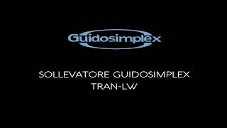 Sollevatore Guidosimplex Serie TRANLW [upl. by Babcock751]