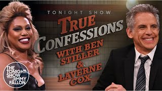 True Confessions with Ben Stiller and Laverne Cox  The Tonight Show Starring Jimmy Fallon [upl. by Ecile]