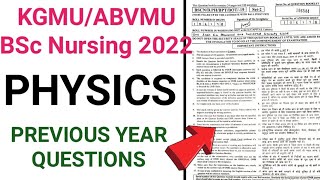 BSc Nursing Entrance Exam Question Papers  KGMUABVMU BSc Nursing Physics Questions 2022 [upl. by Marla]