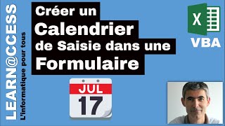 VBA Excel  Comment utiliser un Calendrier de saisie sous la forme dun formulaire [upl. by Hazrit]