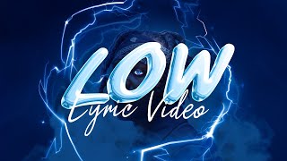 KSI  Low Official Lyric Video [upl. by Beal]