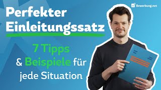 Bewerbung Einleitungssatz  Perfekter erster Satz  Beispiele [upl. by Ajiam]