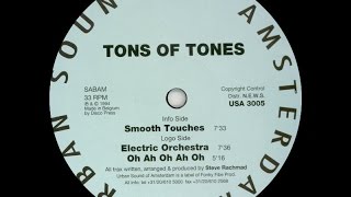 Tons Of Tones  Smooth Touches [upl. by Donelu108]