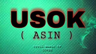 USOK  ASIN  REGGAE VERSION  cover BYCYRIL [upl. by Ernestine928]