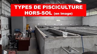 Types de pisciculture horssol en image [upl. by Prudence886]