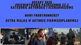 Oscary 2025  październik  kat aktorskie i scenariusze  przewidywania [upl. by Eniac24]