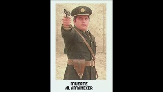 Muerte Al Amanecer 1977 [upl. by Chance531]