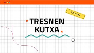 Tresnen kutxa [upl. by Schmeltzer540]