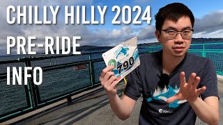 PreRide Chilly Hilly 2024 Information and Tips [upl. by Conal]