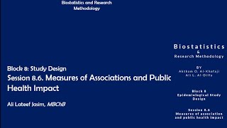 Biostatistics amp Research Methodology  86 Measures of Association amp Public Health Impact [upl. by Dupuis]