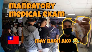 MANDATORY MEDICAL EXAM  BUHAY OFW TAIWAN [upl. by Squires608]