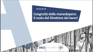 Congruità della manodoperail ruolo del Direttore Lavori [upl. by Aicnarf]