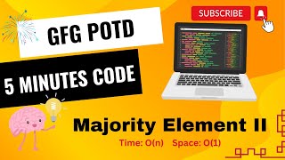 Majority Element II  GFG POTD  5 Minutes Code  GeeksForGeeks  DSA  Without extra space [upl. by Akiem]