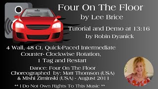 Four on the Floor by Lee Brice  Intermediate Line Dance Tutorial and Demo at 1316 [upl. by Waylen]