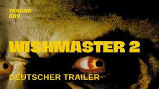 WISHMASTER 2  DAS BÖSE STIRBT NIE  Trailer deutsch USA 1999 [upl. by Benedetta]