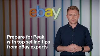 Prepare for Peak with top selling tips from eBay experts  eBay for Business UK [upl. by Themis748]