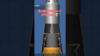 Building a Saturn V in 1 Second vs 5 Hours… sfs shorts [upl. by Loveridge]