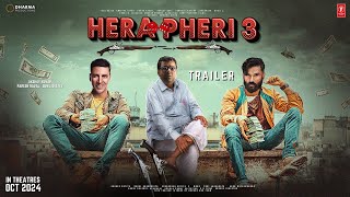 HERA PHERI 3  Trailer  Akshay Kumar  Suniel Shetty  Paresh Raval  Abhishek B Kiara Rashmika 3 [upl. by Georgeta267]