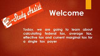 Chuck  single tax payer  Taxable Income  Investment  City of Heflin bonds  US tax rate schedule [upl. by Grimbal]