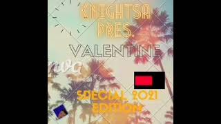 KnightSA89 KnightSA89  Valentines Mix Hard Times Love amp Music Part [upl. by Akimyt]