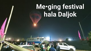 me•gong festival hala daljok [upl. by Emorej]