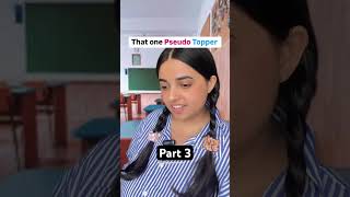 Pseudo Topper Part 3 tanyaashukla comedy tanyaneev pseudotopper school [upl. by Shoifet345]