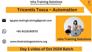 Tricentis Tosca – Automation Day 1 on 29th Oct 2024Pls call or WhatsApp us on 9133190573 to enroll [upl. by Leith]