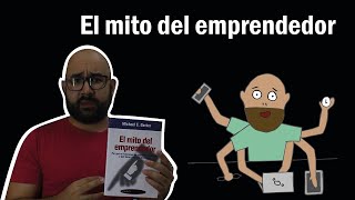 Resumen Mito del Emprendedor Michael Gerber  Cristian PiMi Mejora [upl. by Laina]