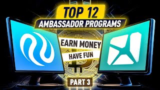 Earn Big in Crypto Top 12 Ambassador Programs with Rewards amp Perks Part 3 [upl. by Eberhart]