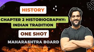 Chapter 2 Historiography Indian Tradition  One Shot History Maharashtra State Board SSC 10th std [upl. by Aili]