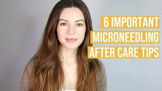 Microneedling Aftercare  6 Tips for Best Results [upl. by Kal567]