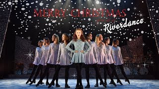 Riverdance  Merry Christmas [upl. by Noreik]